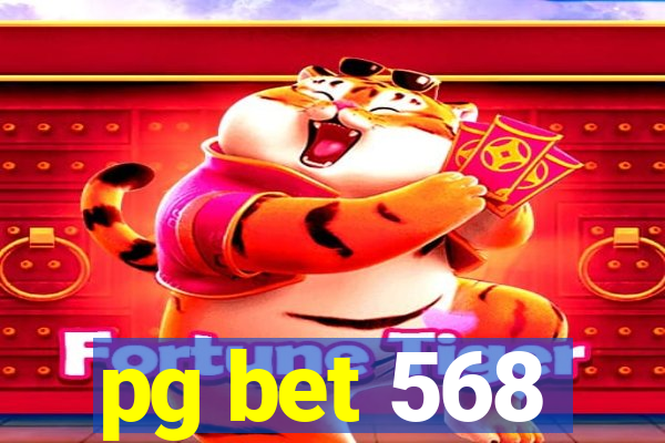 pg bet 568